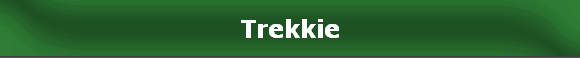 Trekkie