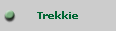 Trekkie